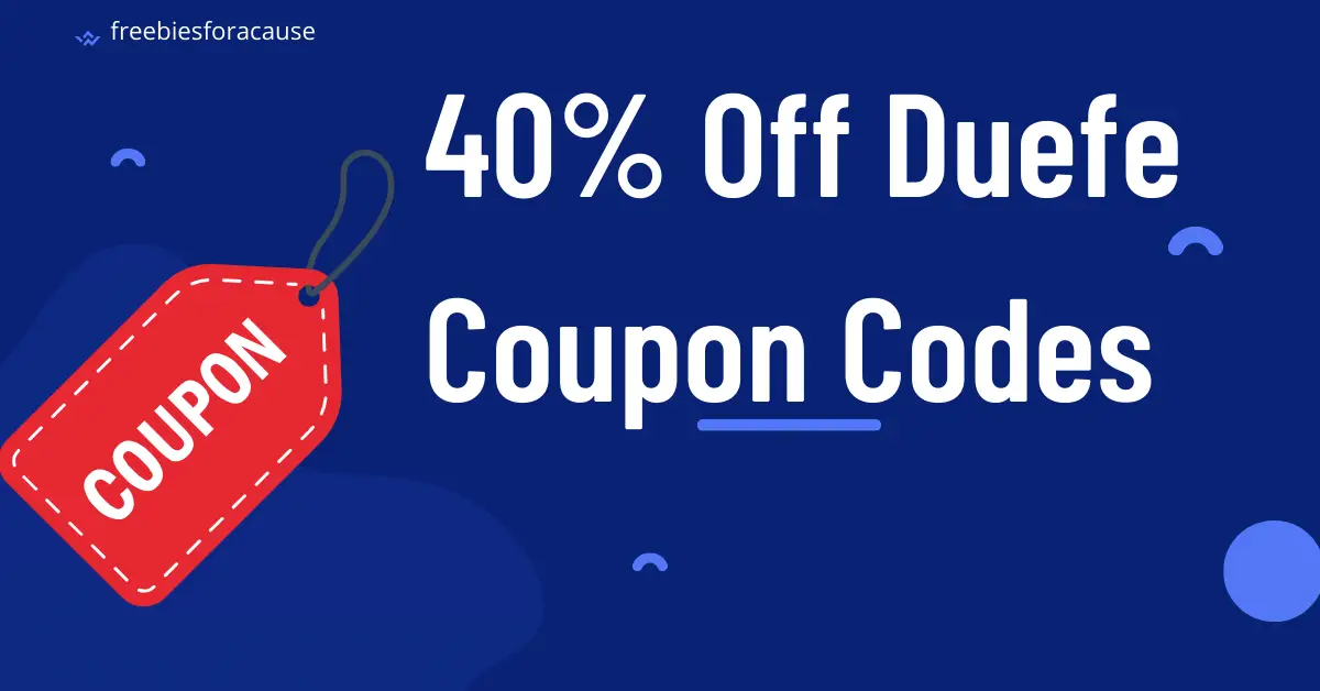 Grab 40% Off With Exclusive Duefe Coupon Codes in 2023!