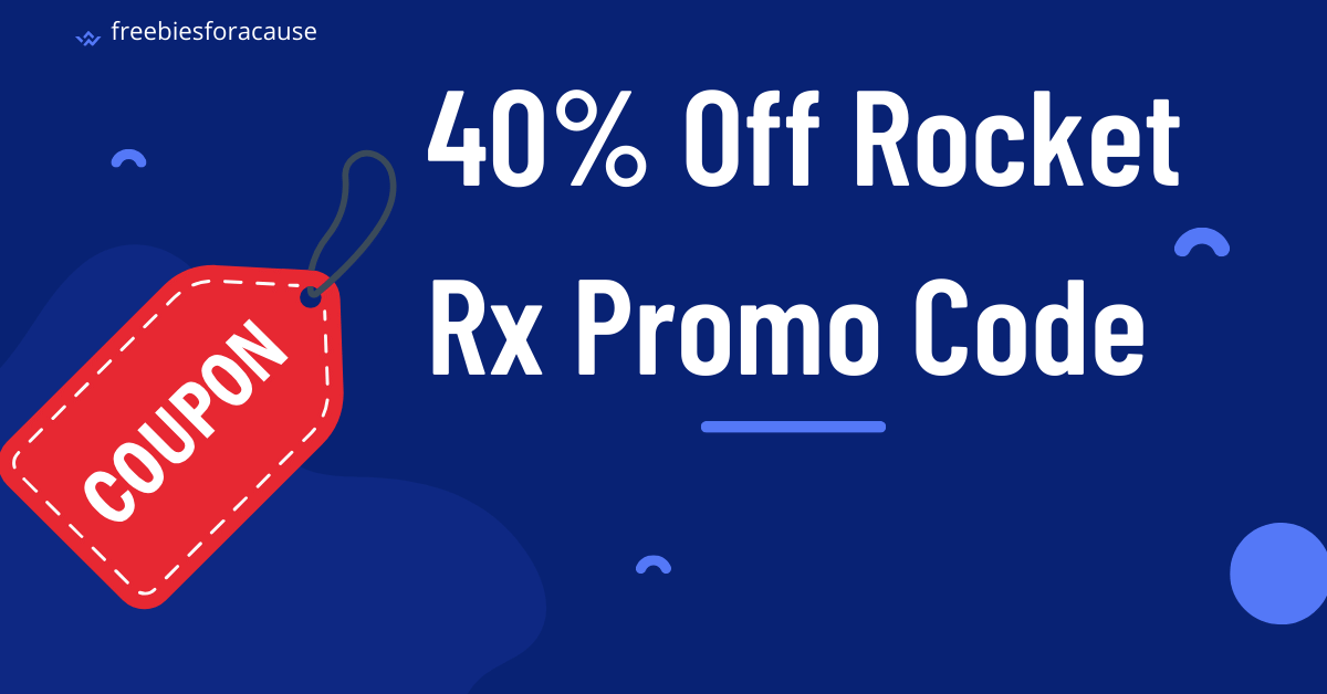 Grab 40% OFF On Rocket Rx Promo Code 2023