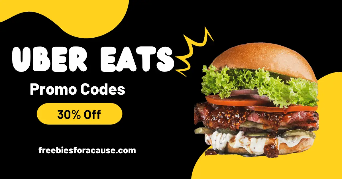 Uber Eats Promo Codes 2023 - Get $30 Off Food Delivery with Exclusive Coupons