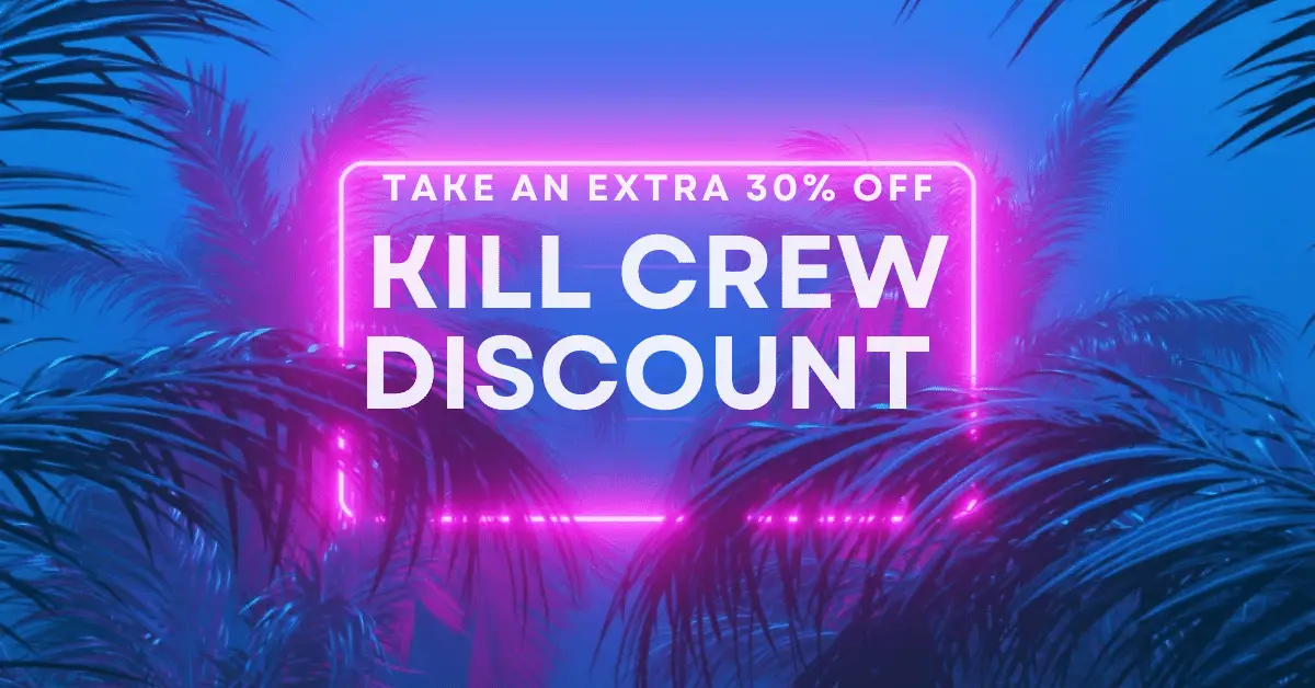 Kill Crew Discount Codes and Coupons for 2024