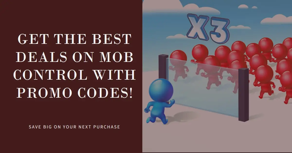 Unlock Exciting Rewards with Mob Control Promo Codes 2024